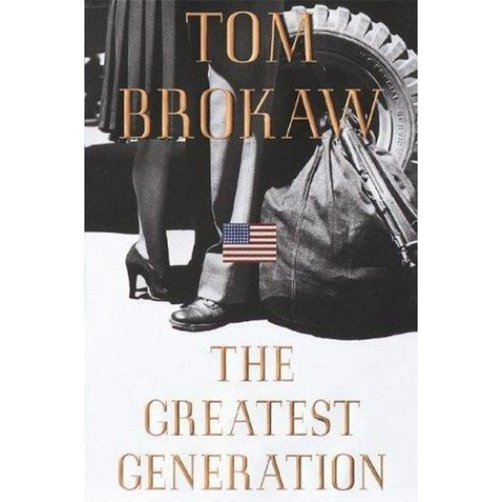 The Greatest Generation by Tom Brokaw (1998, Hardcover)